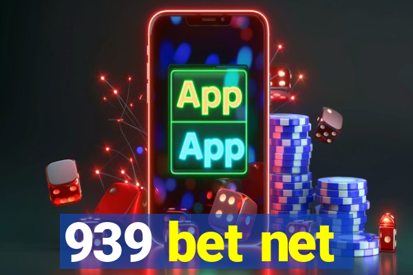 939 bet net